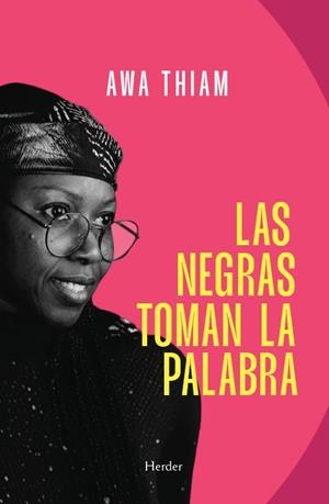 Las negras toman la palabra | 9788425452710 | Thiam, Awa | Botiga online La Carbonera