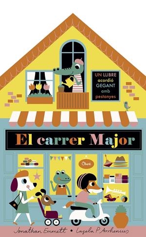 El carrer major. Llibre acordió | 9788491375395 | Arrhenius, Ingela P./Emmett, Jonathan | Botiga online La Carbonera