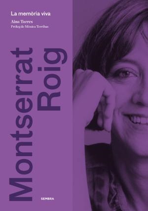 Montserrat Roig | 9788416698097 | Torres Rexach, Aina | Botiga online La Carbonera