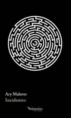 Incidentes | 9788417096762 | Malaver, Ary | Botiga online La Carbonera