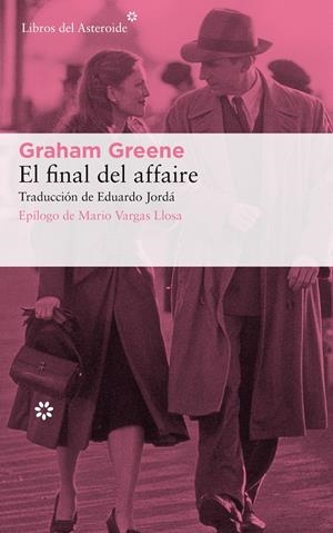 El final del affaire | 9788417007805 | Greene, Graham | Botiga online La Carbonera