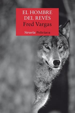 El hombre del revés | 9788498415117 | Vargas, Fred | Botiga online La Carbonera