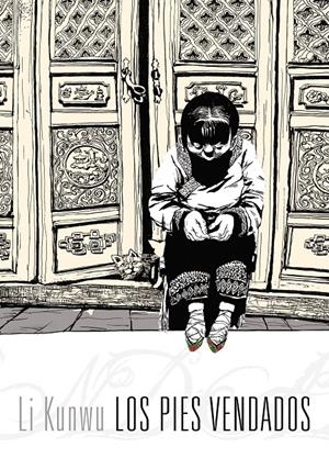 Los pies vendados | 9788415685135 | Kunwu, Li | Botiga online La Carbonera
