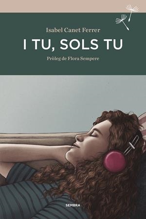 I tu, sols tu | 9788416698318 | Canet Ferrer, Isabel | Botiga online La Carbonera