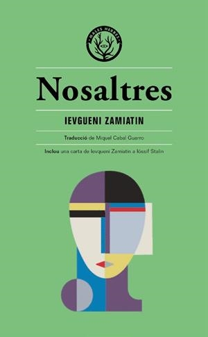 NOSALTRES | 9788412070521 | ZAMIATIN, IEVGUENI | Botiga online La Carbonera