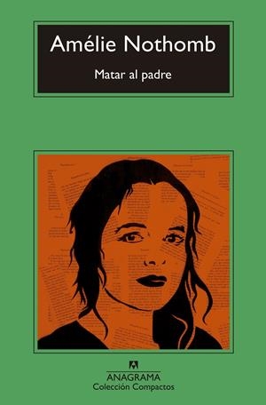 Matar al padre | 9788433978257 | Nothomb, Amélie | Botiga online La Carbonera