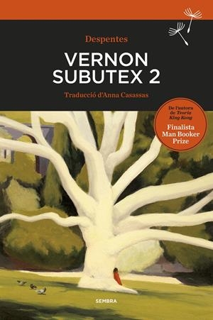 Vernon Subutex 2 | 9788416698486 | Despentes, Virginie | Botiga online La Carbonera