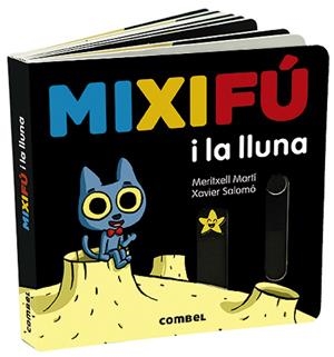 Mixifú i la lluna | 9788491014935 | Martí Orriols, Meritxell | Botiga online La Carbonera