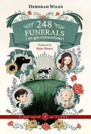 248 funerals i un gos extraordinari | 9788483309230 | Wiles, Deborah | Botiga online La Carbonera